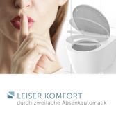 Leiser Komfort durch zweifache Absenkautomatik