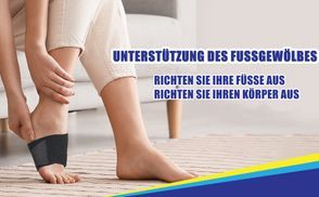 Effektive Fußgewölbeunterstützung