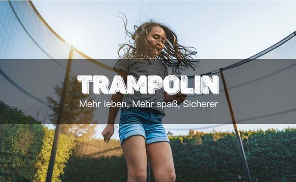 Suchen Sie ein komfortables und sicheres Trampolin?