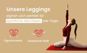 Unsere Leggings eignen sich perfekt für sportliche Aktivität