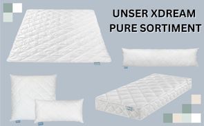 XDREAM Pure Sortiment