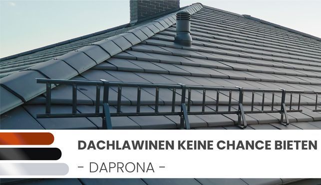 Alles unter Dach und Fach mit DAPRONA