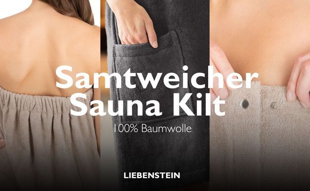 Erleben Sie den Luxus des Liebenstein Premium Saunakilt