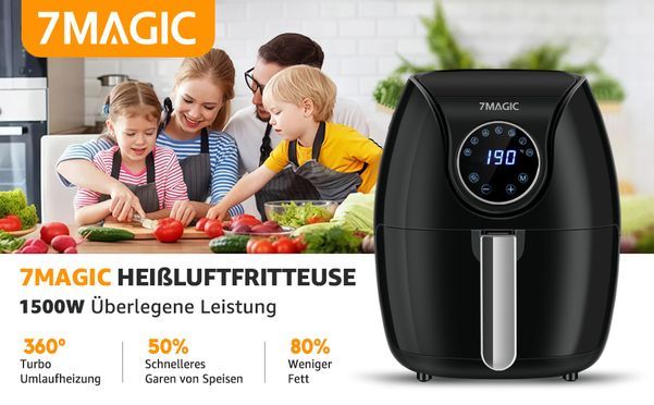 7MAGIC 1500W Heißluftfritteuse – Gesunde Köstlichkeiten leicht gemacht!